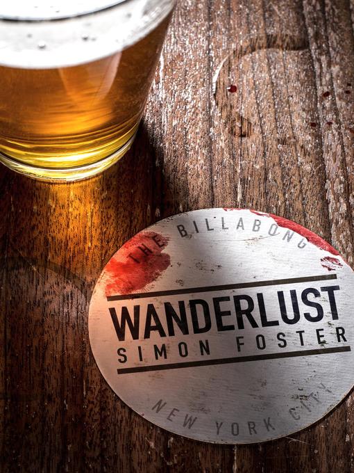 Title details for Wanderlust by Simon Foster - Available